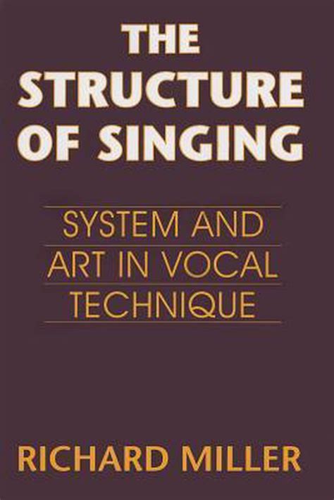 flyup by richard miller|The Structure of Singing: System and Art in Vocal Technique by .